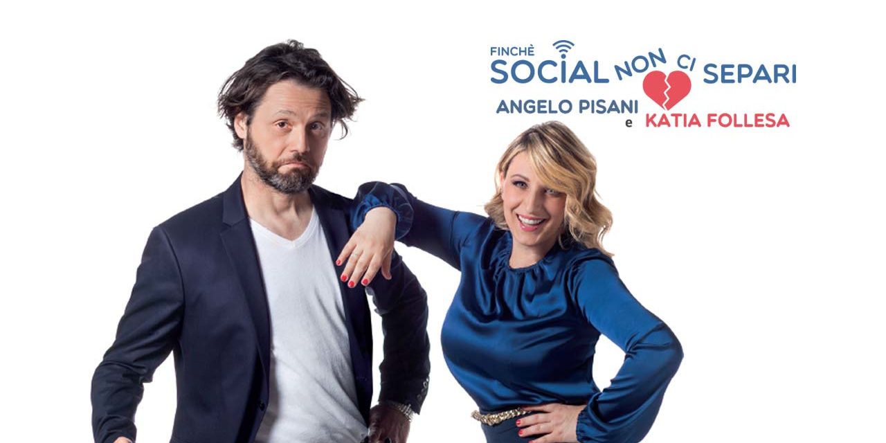 Finché social non ci separi: il 15 marzo in scena al teatro di Pescara